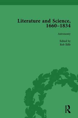 Literature and Science, 1660-1834, Part II vol 6 de Judith Hawley