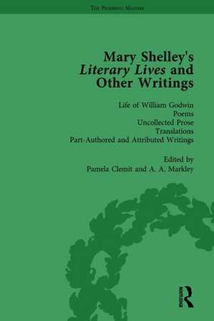 Mary Shelley's Literary Lives and Other Writings, Volume 4 de Nora Crook