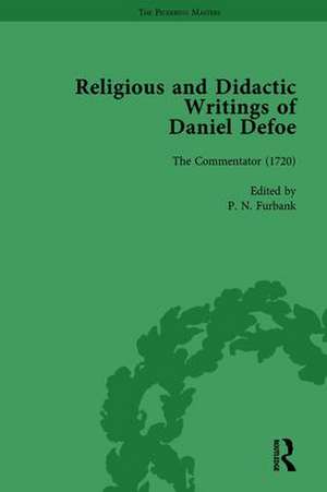 Religious and Didactic Writings of Daniel Defoe, Part II vol 9 de P N Furbank