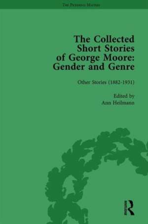 The Collected Short Stories of George Moore Vol 2: Gender and Genre de Ann Heilmann