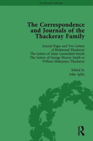 The Correspondence and Journals of the Thackeray Family Vol 1 de John Aplin