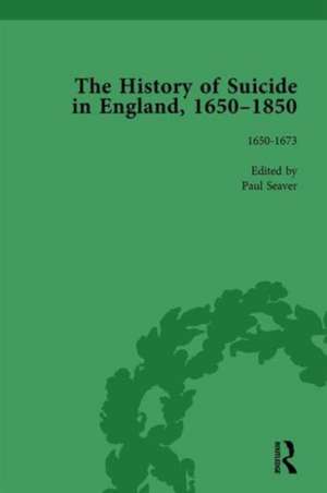 The History of Suicide in England, 1650–1850, Part I Vol 1 de Mark Robson