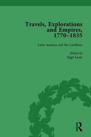 Travels, Explorations and Empires, 1770-1835, Part II vol 7: Travel Writings on North America, the Far East, North and South Poles and the Middle East de Tim Fulford