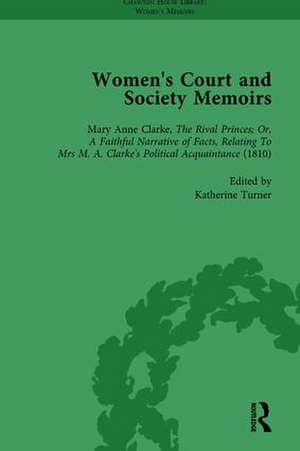 Women's Court and Society Memoirs, Part II vol 6 de Jennie Batchelor