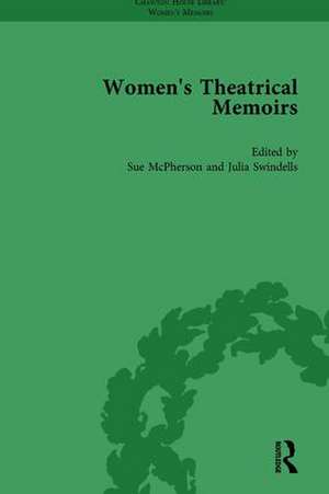 Women's Theatrical Memoirs, Part II vol 8 de Sue McPherson