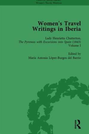 Women's Travel Writings in Iberia Vol 3 de Stephen Bending