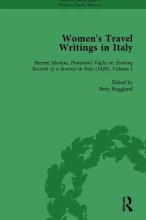 Women's Travel Writings in Italy, Part II vol 8 de Jennie Batchelor