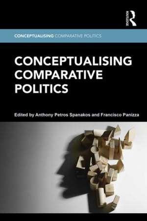 Conceptualising Comparative Politics de Anthony Petros Spanakos