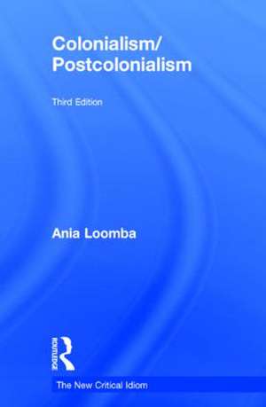 Colonialism/Postcolonialism de Ania Loomba
