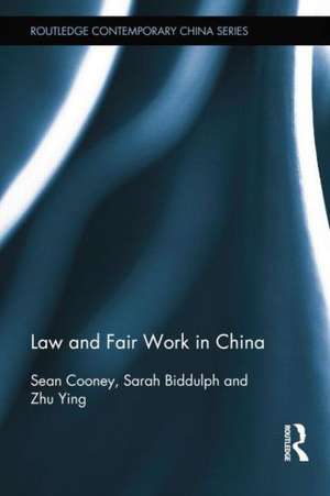 Law and Fair Work in China de Sean Cooney