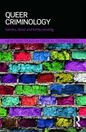 Queer Criminology de Carrie L. Buist