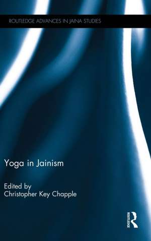 Yoga in Jainism de Christopher Chapple