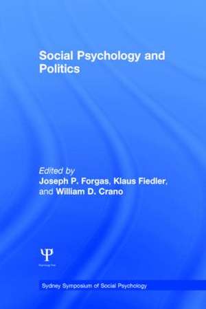 Social Psychology and Politics de Joseph P. Forgas