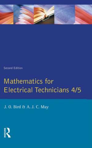 Mathematics for Electrical Technicians: Level 4-5 de John Bird