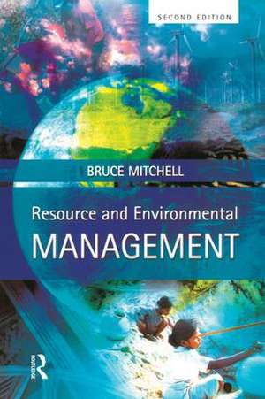 Resource and Environmental Management de Bruce Mitchell