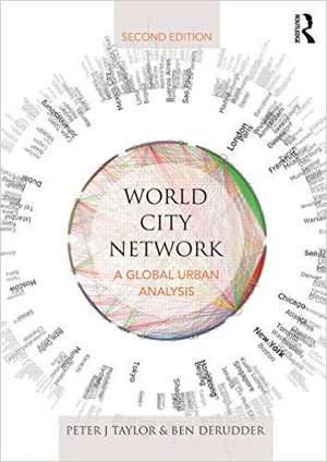 World City Network: A global urban analysis de Peter Taylor