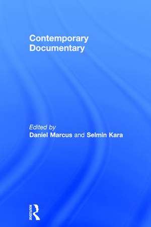 Contemporary Documentary de Daniel Marcus