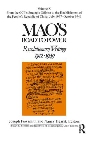 Mao's Road to Power: Revolutionary Writings: Volume X de Nancy Hearst