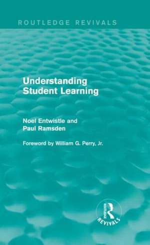 Understanding Student Learning (Routledge Revivals) de Noel Entwistle