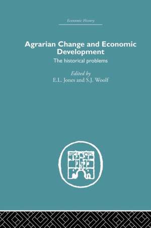 Agrarian Change and Economic Development: The Historical Problems de El Jones