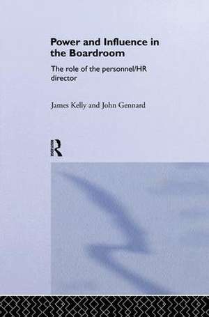 Power and Influence in the Boardroom de John Gennard