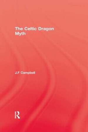 Celtic Dragon Myth de Campbell