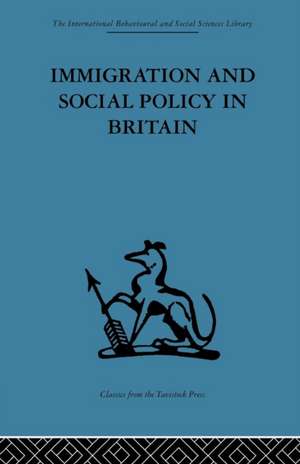 Immigration and Social Policy in Britain de Catherine Jones