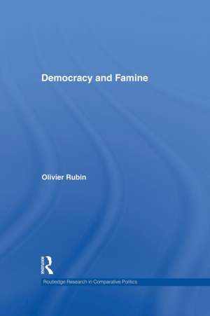 Democracy and Famine de Olivier Rubin