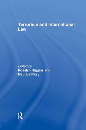 Terrorism and International Law de Maurice Flory