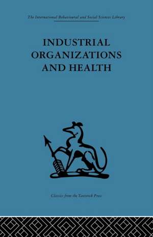 Industrial Organizations and Health de Frank Baker