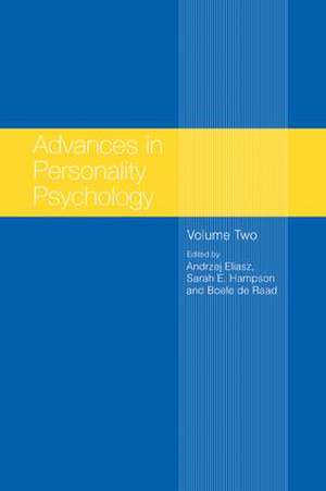 Advances in Personality Psychology: Volume II de Andrzej Eliasz