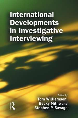 International Developments in Investigative Interviewing de Tom Williamson