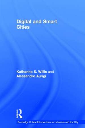 Digital and Smart Cities de Katharine Willis