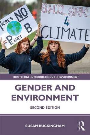 Gender and Environment de Susan Buckingham