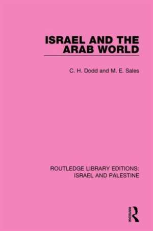 Israel and the Arab World de C. H. Dodd