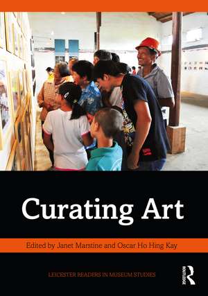 Curating Art de Janet Marstine