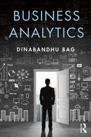 Business Analytics de Dinabandhu Bag