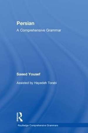 Persian: A Comprehensive Grammar de Saeed Yousef