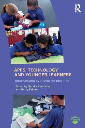 Apps, Technology and Younger Learners: International evidence for teaching de Natalia Kucirkova