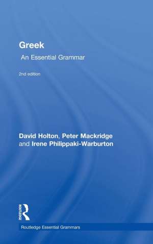 Greek: An Essential Grammar de David Holton