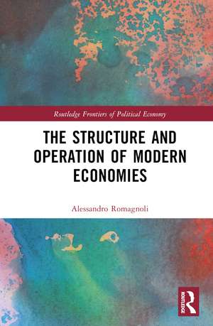 The Structure and Operation of Modern Economies de Alessandro Romagnoli