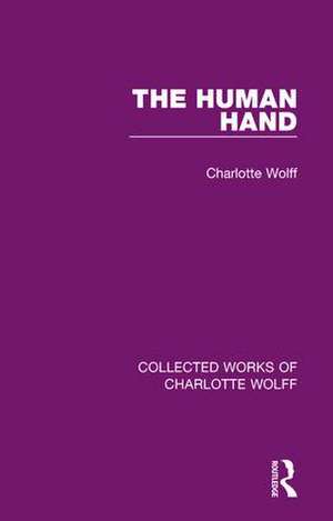 The Human Hand de Charlotte Wolff