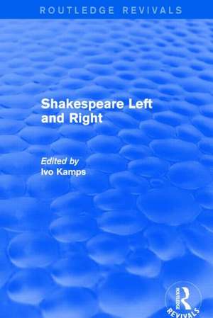 Shakespeare Left and Right de Ivo Kamps