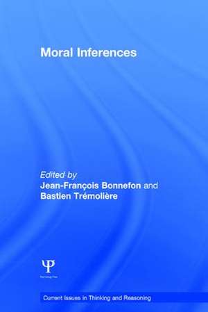 Moral Inferences de Jean-Francois Bonnefon