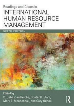 Readings and Cases in International Human Resource Management de Sebastian B. Reiche