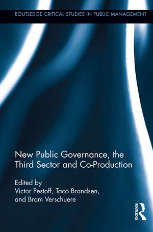 New Public Governance, the Third Sector, and Co-Production de Victor Pestoff