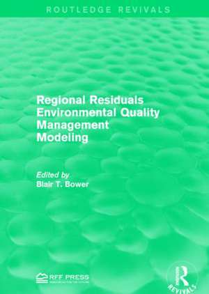 Regional Residuals Environmental Quality Management Modeling de Blair T. Bower