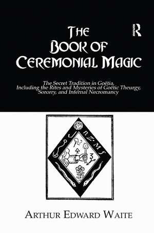 Book Ceremonial Magic de Waite
