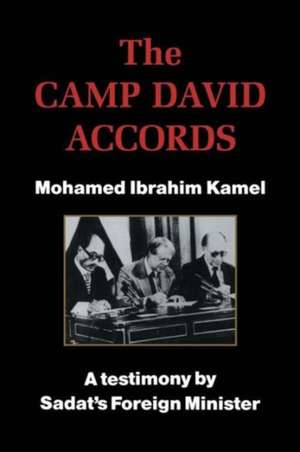 Camp David Accords de Mohamed Ibrahim Kamel