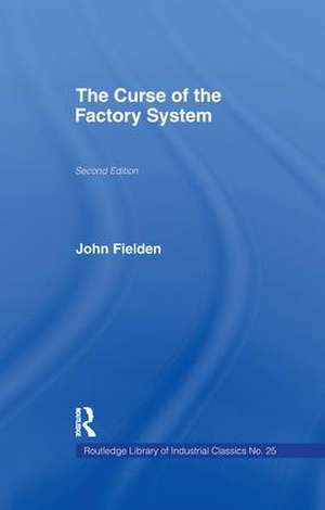 Curse of the Factory System de John Fielden